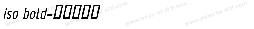 iso bold字体转换